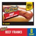 Ball Park Beef Franks 8CT Hot Dogs 15oz PKG